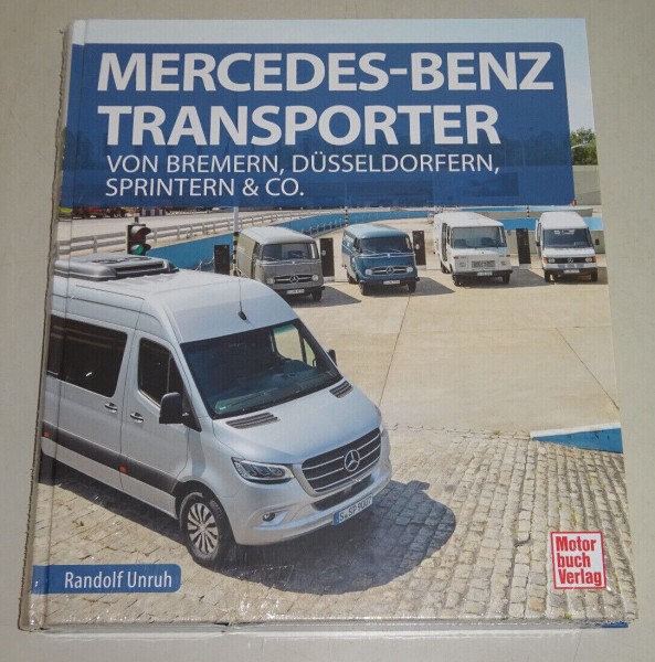 Bildband Mercedes-Benz Transporter - Bremer T1, Düsseldorfer T2, Sprinter, L319