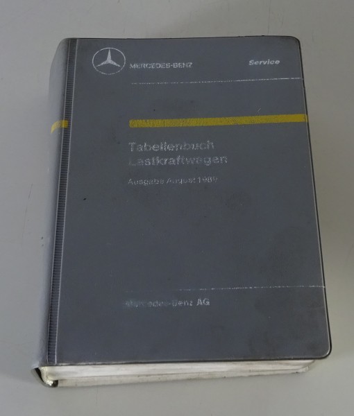 Tabellenbuch Mercedes Benz LKW 709 809 814 817 914 917 1114 1117 ... Stand 1989