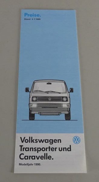 Preisliste / Prospekt VW T3 Transporter Caravelle Modelljahr 1990 Stand 07/1989