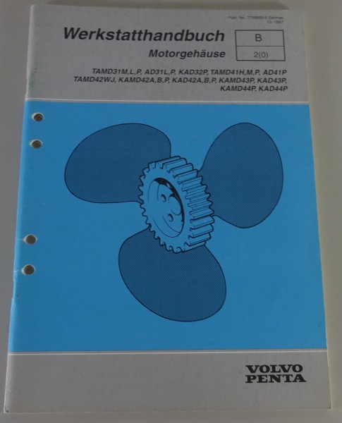 Werkstatthandbuch Volvo Penta Motorgehäuse AMD31M/L/P, usw. Stand 12/1997