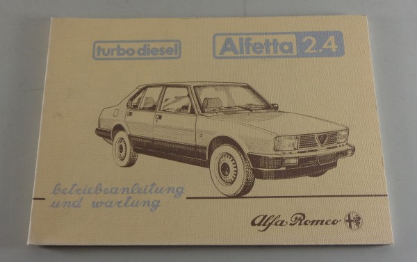 Betriebsanleitung / Handbuch Alfa Romeo Alfetta 2.4 Turbo Diesel von 11/1983