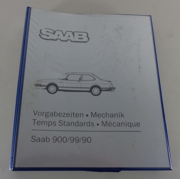 Werkstatthandbuch / Arbeitsrichtzeiten Mechanik Saab 90 / 99 / 900 Stand 08/1992