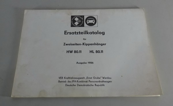 Teilekatalog VEB Zweiseiten Kippanhänger HW 80.11 / HL 80.11 Stand 1986