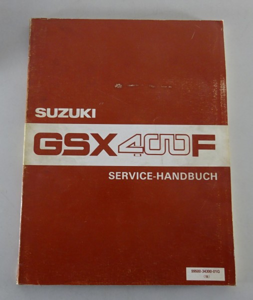 Werkstatthandbuch / Service-Handbuch Suzuki GSX 400 F Stand 09/1981