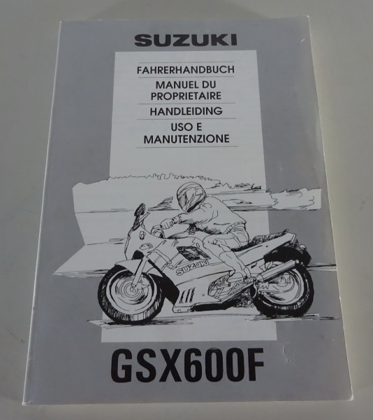 Betriebsanleitung / Handbuch Suzuki GSX 600 F Stand 06/1993