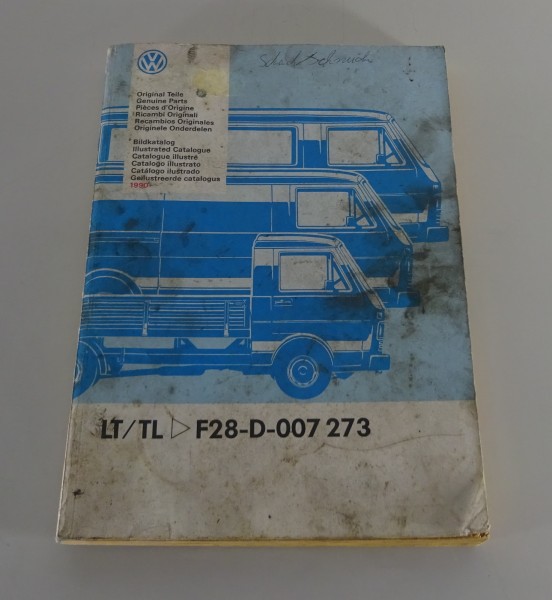 Bildkatalog / Teilekatalog VW LT 28 F28-D-007 273 Ausgabe 1990