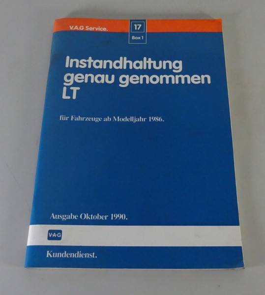 Werkstatthandbuch Instandhaltung genau genommen VW LT ab 1986, Stand 10/1990
