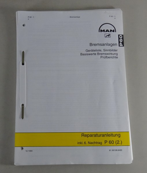 Werkstatthandbuch / Reparaturanleitung MAN P60 Bremsanlage Stand 12/1994