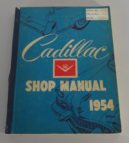 Workshop Manual / Service Manual Cadillac 1954 DeVille Sixty Sp. Fleetwood etc