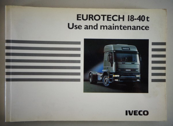 Owner's + Maintenance Manual Iveco Eurotech 18 - 40t date 1992