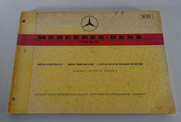 Teilekatalog Mercedes Benz Motor M117 V8 verbaut in 350 SL etc. Stand 10/1972