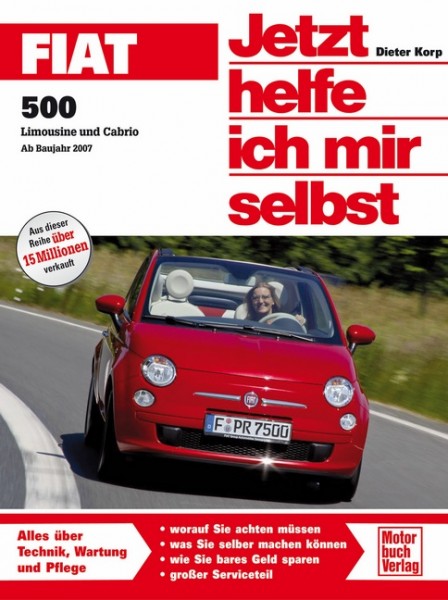 Reparaturanleitung / Wartungsanleitung Fiat 500 - Baujahre ab 2007