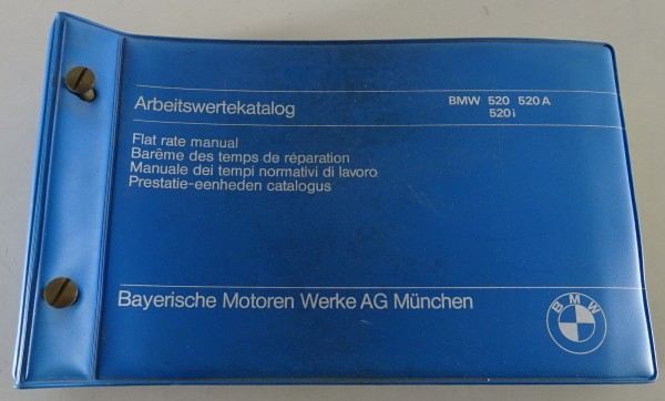 Arbeitsrichtzeiten BMW 5er E12 520 / 520 i / 520 A Stand 05/1974 Frz.