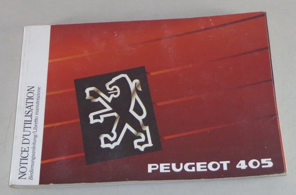 Betriebsanleitung Peugeot 405 Benzin + Diesel Stand 09/1989