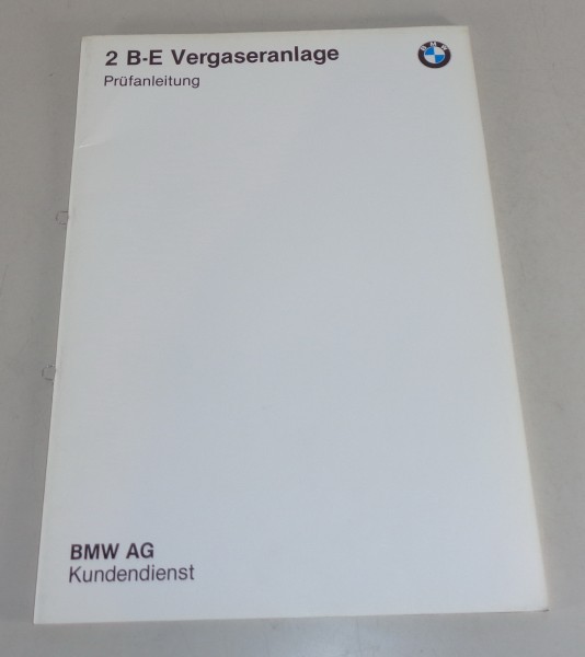 Schulungsunterlage Seminar BMW 2 BE Vergaseranlage von 1983