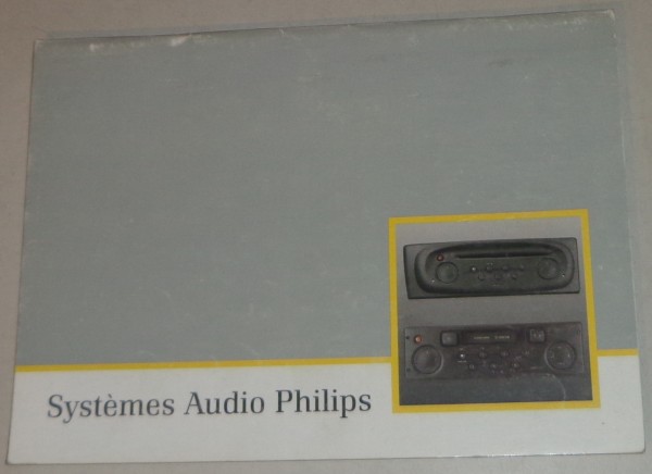 Betriebsanleitung Renault Autoradio System Audio Philips Stand 09/1999