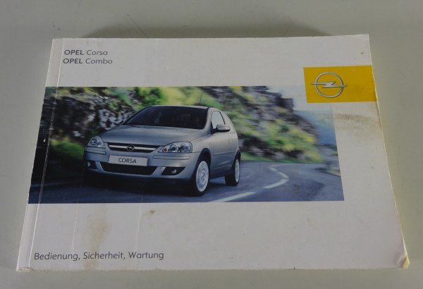 Betriebsanleitung / Handbuch Opel Corsa C / Combo Stand 08/2004