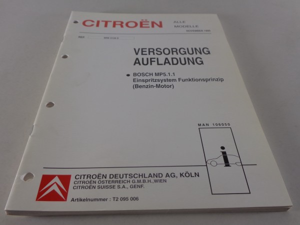 Werkstatthandbuch Citroen Versorgung / Aufladung Bosch MP 5.1.1 Einspritzsystem