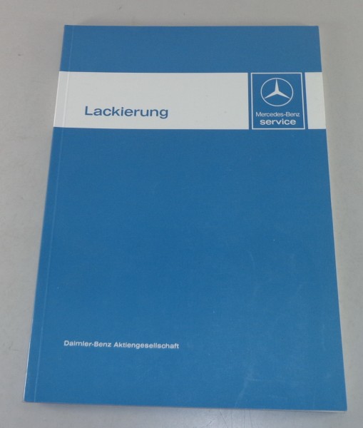 Werkstatthandbuch Einführung Mercedes Lackierung für W123 / W126 / R107 von 1980