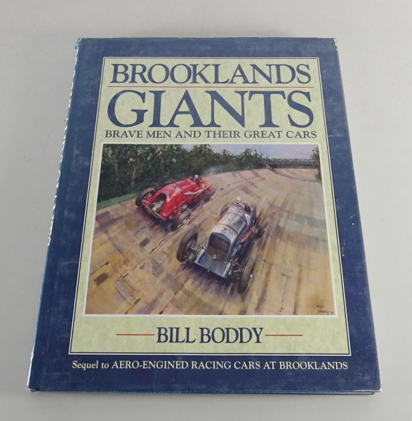 Bildband Brooklands Giants - Brave Men and their great Cars - von 1995