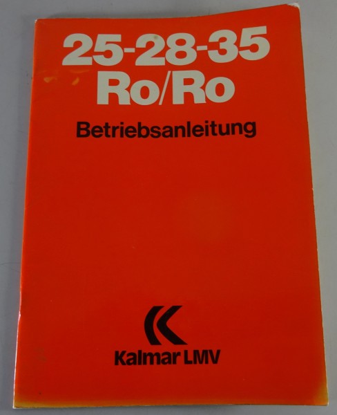 Betriebsanleitung / Handbuch Kalmar LMV Gabelstapler 25-28-35 Ro/Ro Stand 11/78