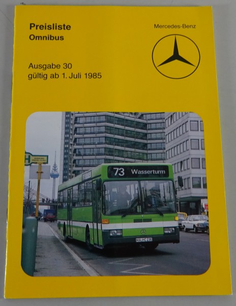 Preisliste Mercedes-Benz Omnibus Ausgabe Nr.: 30 Stand 07/1985