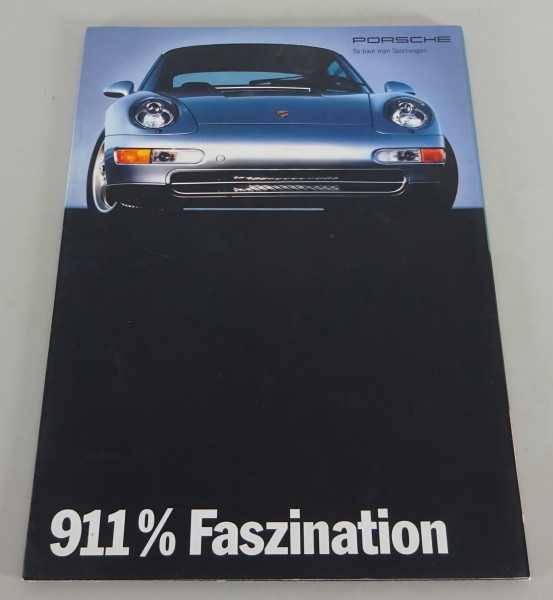 Prospekt / Broschüre „911% Faszination“ Porsche 911 Coupé Typ 993 Stand 09/1993