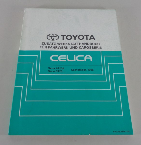 Werkstatthandbuch Toyota Celica Karosserie + Fahrwerk Nachtrag Stand 09/1995