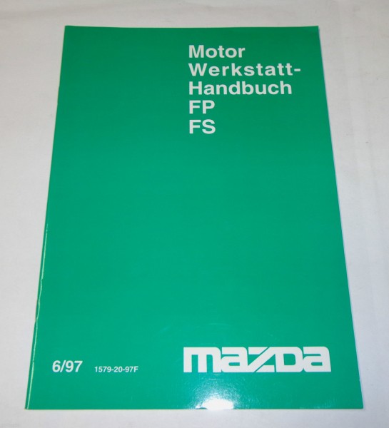 Werkstatthandbuch Mazda Motor FP FS, Stand 061997