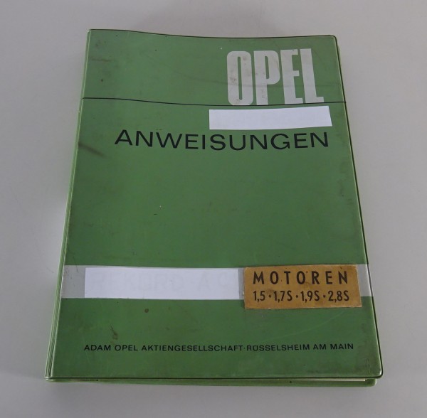 Werkstatthandbuch Opel Motoren 1,5/1,7S/1,9S/2,8S für Kadett, Rekord, etc.´1965
