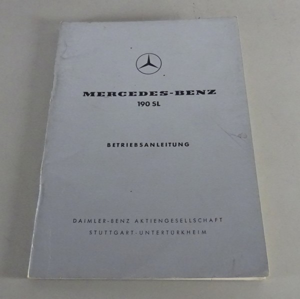 Betriebsanleitung / Handbuch Mercedes Benz 190 SL R121 Stand 1961
