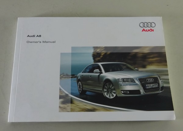 Owner's Manual Audi A8 / A8 quattro Typ D3 Petrol and Diesel from 05/2009
