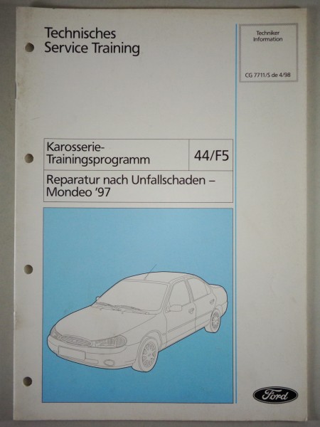 Technische Information Ford Reparatur nach Unfallschaden - Mondeo Stand 04/1998