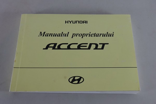 Manualul proprietarului Hyundai Accent bun 02/2006