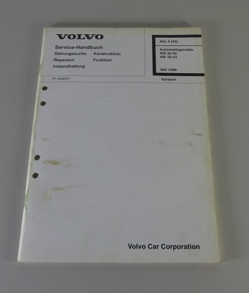 Werkstatthandbuch Volvo 960 Automatikgetriebe AW 30-40 / 30-43 Stand 06/1995