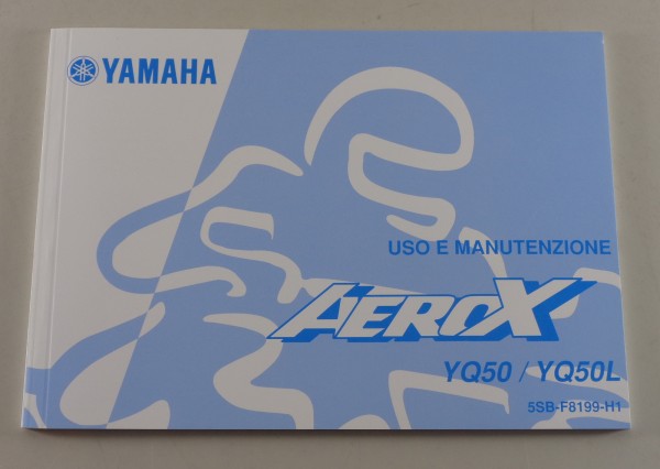 Uso e Manutenzione Yamaha AeroX Typ YQ50 / YQ50L from 09/2004