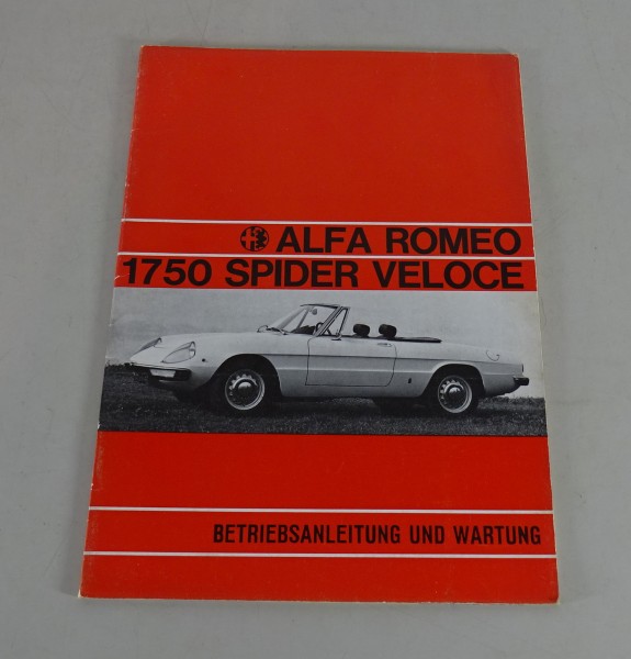 Betriebsanleitung Alfa Romeo 1750 Spider Veloce Fastback Stand 10/1970