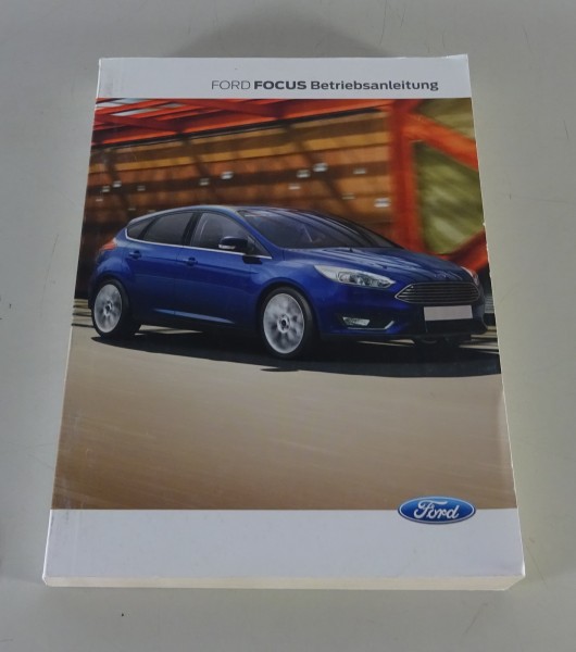 Betriebsanleitung / Handbuch Ford Focus 3. Generation Stand 06/2015