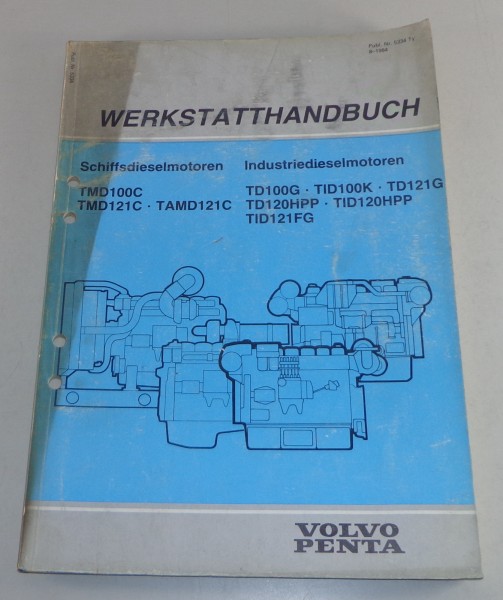 Werkstatthandbuch Volvo Penta Diesel Schiffsmotoren / Industriemotoren - 08/1984