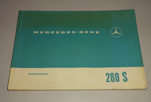 Betriebsanleitung / Handbuch Mercedes-Benz 280 S W108 Stand 07/1970