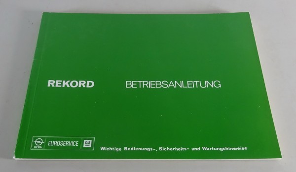 Betriebsanleitung / Handbuch Opel Rekord D Stand 02/1979