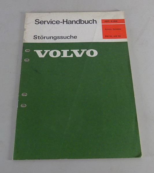 Werkstatthandbuch Volvo 240 / 242 Automatisches Getriebe BW 55 / AW 55 von 1976