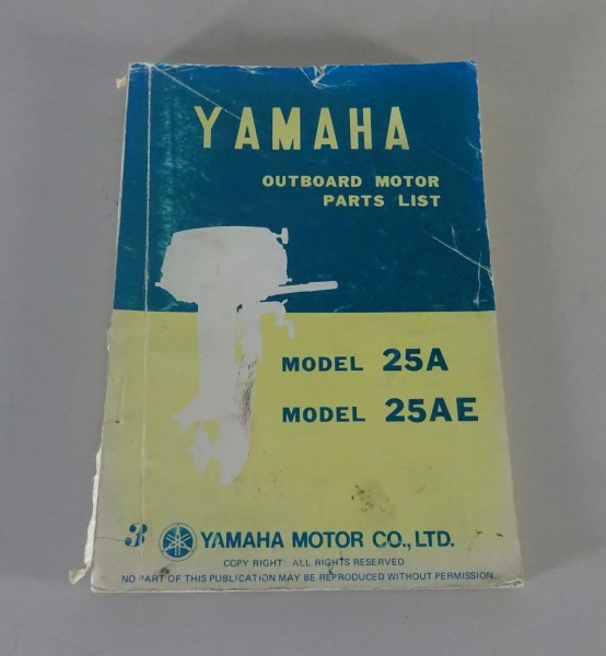 Teilekatalog / Parts List Yamaha Außenborder 25A / 25AE Stand 10/1975