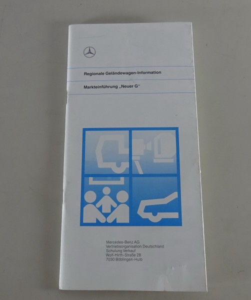 Handbuch Markteinführung Mercedes-Benz W463 G-Modell 300 GD & 300 GE Stand 1990