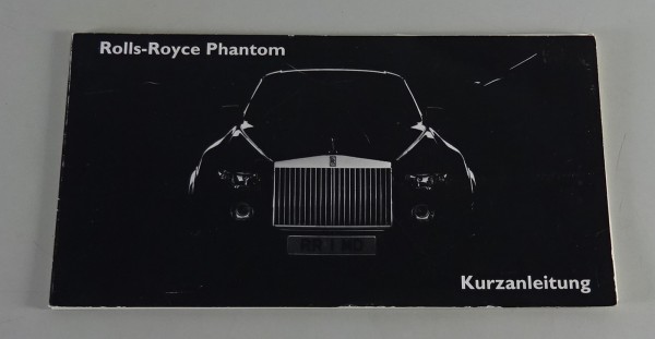 Betriebs- Kurzanleitung Rolls Royce Phantom VII Stand 03/2003
