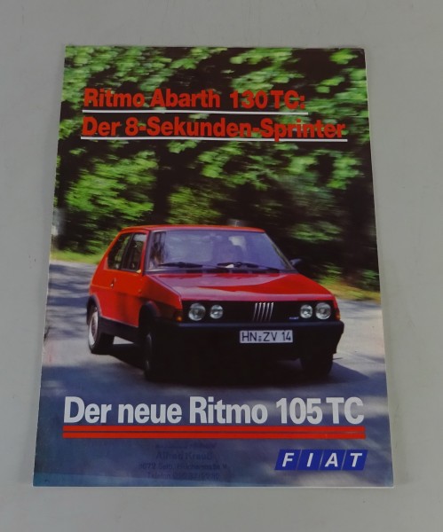 Prospekt / Broschüre Fiat Ritmo Abarth 130 TC + Ritmo 105 TC Stand 07/1983