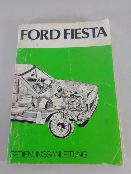 Betriebsanleitung / Handbuch Ford Fiesta Mk. I Stand 02/1976