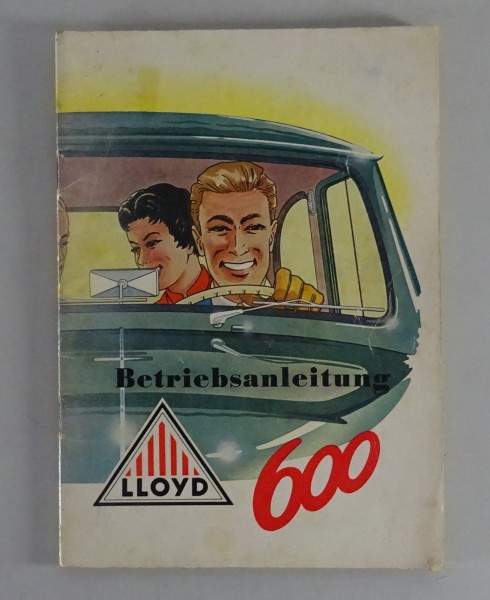 Betriebsanleitung / Handbuch Lloyd 600 / Alexander LP LC LK LS ab Baujahr 1955
