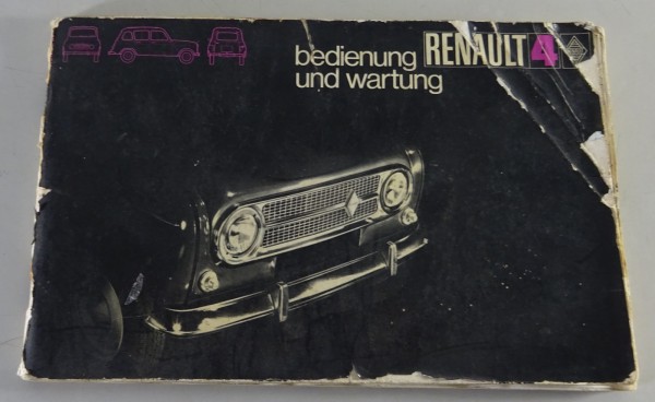 Betriebsanleitung / Handbuch Renault R4 + Fourgonette Stand 07/1970