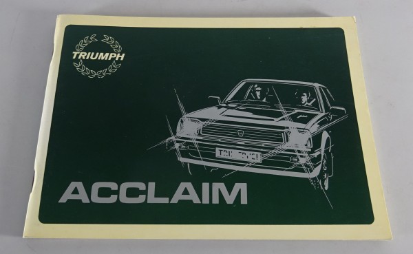 Betriebsanleitung / Handbuch Triumph Acclaim Stand 1981